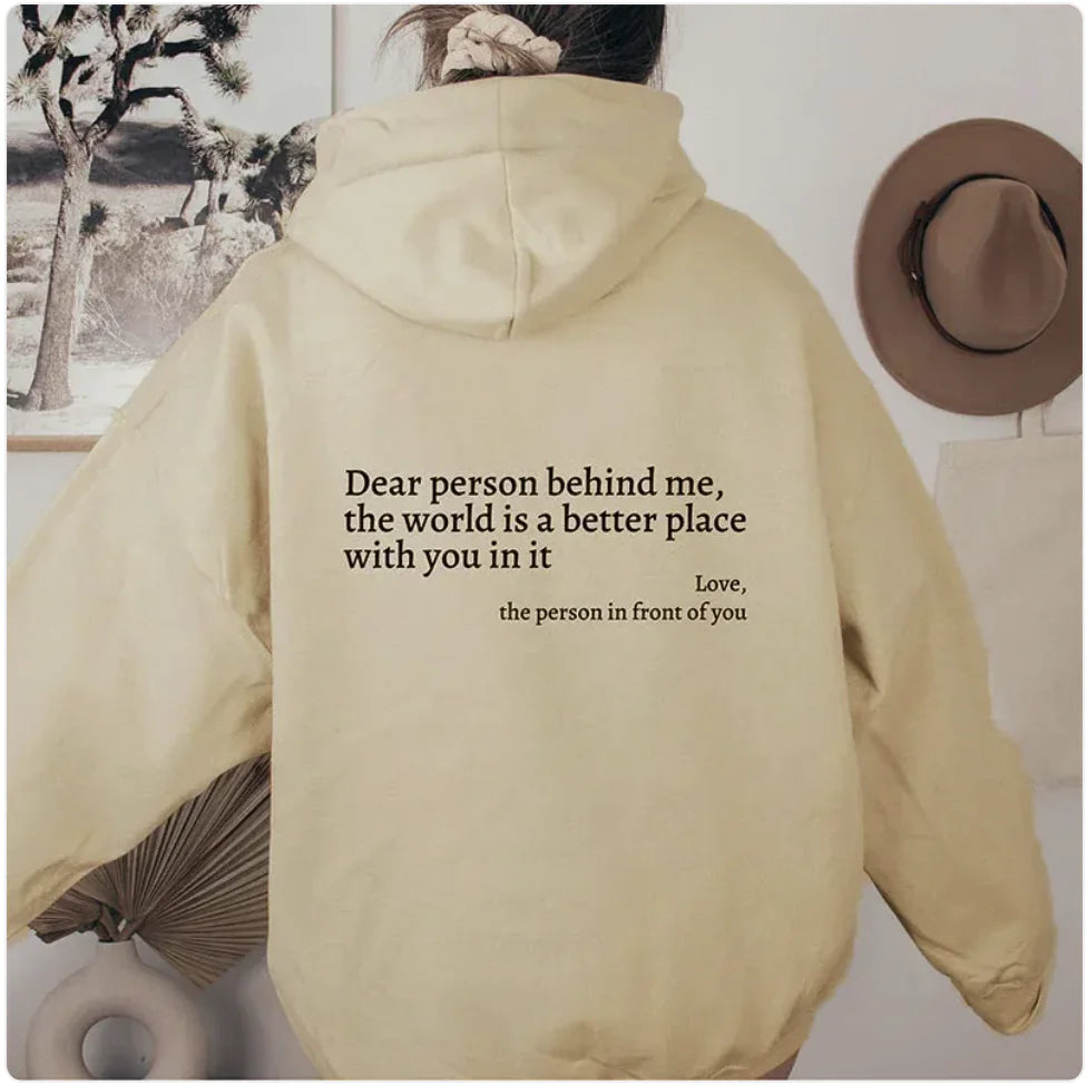 Dear Person Behind Me" Unisex Printed Hoodie