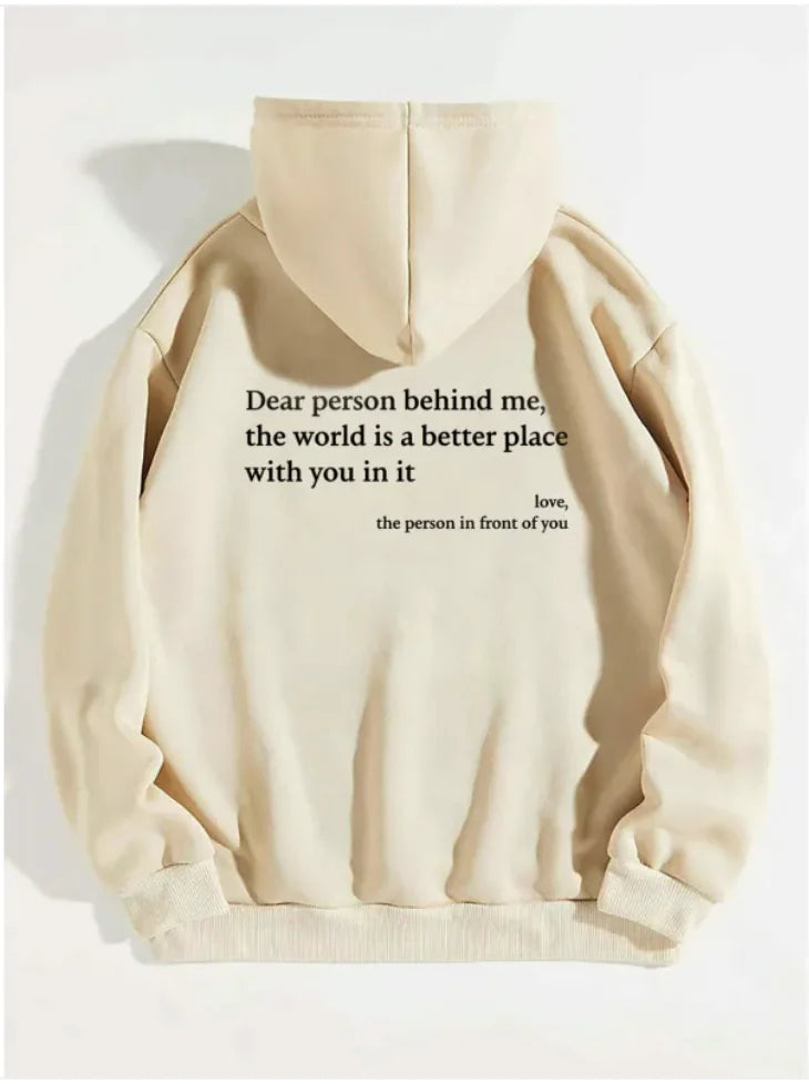 Dear Person Behind Me" Unisex Printed Hoodie